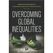 Overcoming Global Inequalities by Wallerstein,Immanuel, 9781612056753