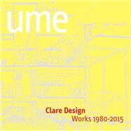 Clare Design by Beck, Haig; Cooper, Jackie, 9781941806753