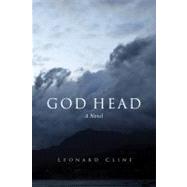 God Head by Cline, Leonard, 9780875806754