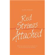 Red Strings Attached by Schmidt, Lainey, 9781532096754