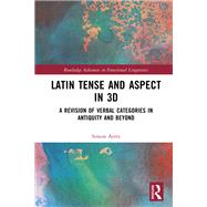 Latin Tense and Aspect in 3D by Simon Aerts, 9781003326755
