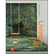 Living with Art [Rental Edition] by Getlein, Mark, 9781259916755