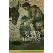 Roman Social History: A Sourcebook by Parkin; Tim, 9780415426756