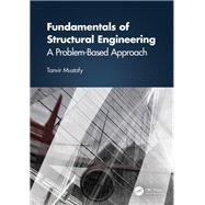 Fundamentals of Structural Engineering by Tanvir Mustafy, 9781041316756