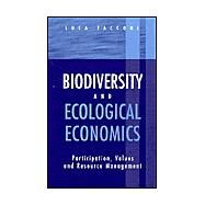 Biodiversity and Ecological Economics by Tacconi, Luca, 9781853836756