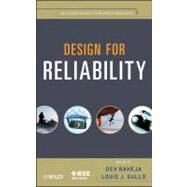 Design for Reliability by Raheja, Dev G.; Gullo, Louis J., 9780470486757