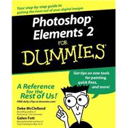 Photoshop Elements 2 For Dummies by McClelland, Deke; Fott, Galen, 9780764516757