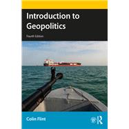 Introduction to Geopolitics by Colin Flint, 9780367686758