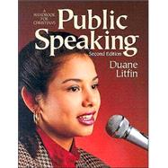 Public Speaking : A Handbook for Christians by Litfin, Duane, 9780801056758