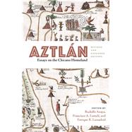 Aztln by Anaya, Rudolfo A.; Lomel, Francisco A.; Lamadrid, Enrique R., 9780826356758