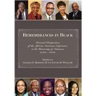 Remembrances in Black by Robinson, Charles F., II; Williams, Lonnie R., 9781557286758