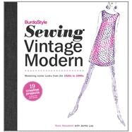 BurdaStyle Sewing Vintage Modern by Abousteit, Nora; Lau, Jamie (CON); Morgan, David Leon (CON), 9780307586759