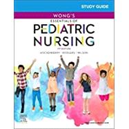 Study Guide for Wong's Essentials of Pediatric Nursing by Hockenberry, Marilyn J.; Rodgers, Cheryl C.; Wilson, David, 9780323636759