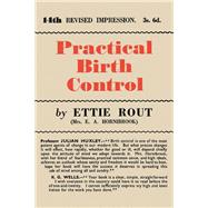 Practical Birth Control by Ettie Rout, 9781483166759