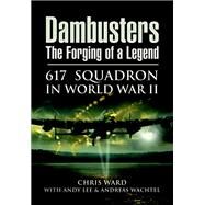 Dambusters by Ward, Chris; Lee, Andy; Wachtel, Andreas, 9781526726759