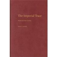 The Imperial Trace Recent Russian Cinema by Condee, Nancy, 9780195366761