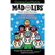 Christmas Carol Mad Libs : Very Merry Songs and Stories by Price, Roger; Stern, Leonard, 9780843126761
