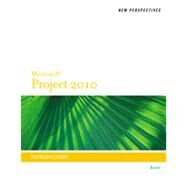 New Perspectives on Microsoft Project 2010 Introductory by Biheller Bunin, Rachel, 9780538746762