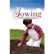 Sowing Precious Seed by Berry, R. N. Helen M., 9781615796762