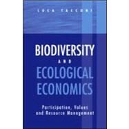 Biodiversity and Ecological Economics by Tacconi, Luca, 9781853836763