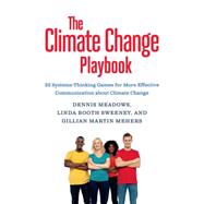 The Climate Change Playbook by Sweeney, Linda Booth; Mehers, Gillian Martin; Meadows, Dennis, 9781603586764