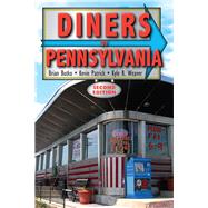 Diners of Pennsylvania by Butko, Brian; Patrick, Kevin; Weaver, Kyle R., 9780811706766