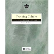 Teaching Culture Perspectives in Practice by Moran, Patrick, 9780838466766