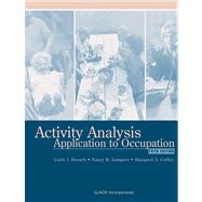 Activity Analysis Application to Occupation by Hersch, Gayle I.; Lamport, Nancy K.; Coffey, Margaret S., 9781556426766