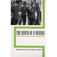 Death of a Disease by Seyre, Bernard; Shaffer, Mary, 9780813536767