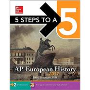 5 Steps to a 5: AP European History 2017 by Brautigam, Jeffrey, 9781259586767