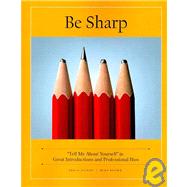 Be Sharp by Asinof, Paula; Brown, Mina, 9781439216767
