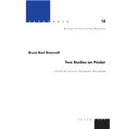 Two Studies on Pindar by Braswell, Bruce Karl; Neumann-Hartmann, Arlette, 9783034316767