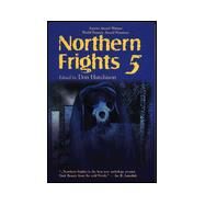 Northern Frights 5 by Hutchison, Don, 9780889626768