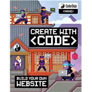 CoderDojo Nano: Building a Website Create with Code by Hatter, Clyde; CoderDojo, 9781338156768