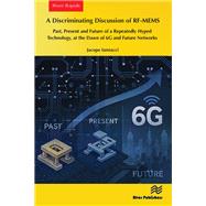 A Discriminating Discussion of RF-MEMS by Jacopo Iannacci, 9788743806769