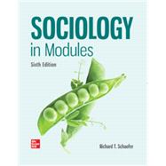 Sociology in Modules [Rental Edition] by Richard T. Schaefer, 9781260726770