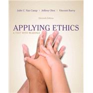 Applying Ethics A Text with Readings by Van Camp, Julie; Olen, Jeffrey; Barry, Vincent, 9781285196770
