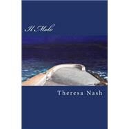Il Molo by Nash, Theresa, 9781496136770