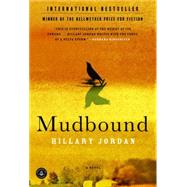 Mudbound by Jordan, Hillary, 9781565126770