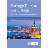 Heritage Tourism Destinations by Alvarez, Maria D.; Go, Frank M.; Yuksel, Atila, 9781780646770