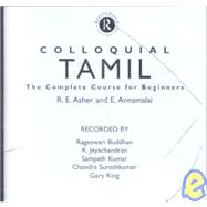 Colloquial Tamil: The Complete Course for Beginners by Annamalai,E., 9780415276771