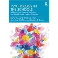 Psychology in Schools by Diamond; Elena Lilles, 9780815396772