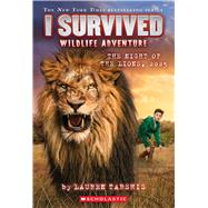 I Survived the Night of the Lions, 2025 (I Survived #26) by Tarshis, Lauren, 9798225066772