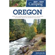 Best Tent Camping Oregon by Ohlsen, Becky, 9780897326773
