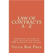 Law of Contracts A-Z by Value Bar Prep, 9781500436773