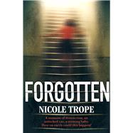 Forgotten by Trope, Nicole, 9781760296773