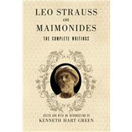 Leo Strauss on Maimonides by Strauss, Leo; Green, Kenneth Hart, 9780226776774