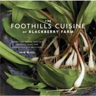 The Foothills Cuisine of Blackberry Farm by Beall, Sam; Stets, Marah (CON), 9780307886774