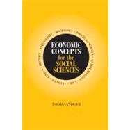 Economic Concepts for the Social Sciences by Todd Sandler, 9780521796774
