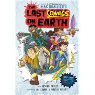 The Last Comics on Earth by Max Brallier; Joshua Pruett, 9780593526774